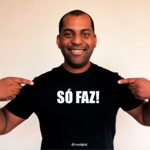 CAMISETA SÓ FAZ